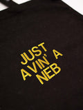 JUST AV'IN A NEB Organic Tote Bag