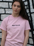 Reyt Good Sweatshirt Hoodie or T-Shirt