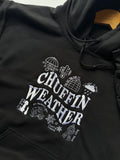 Chuffin Weather Sweatshirt Hoodie or T-Shirt