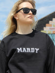 Mardy Sweatshirt Hoodie or T-Shirt