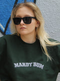 Mardy Bum Sweatshirt Hoodie or T-Shirt
