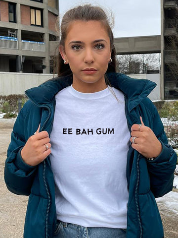 Ee Bah Gum Sweatshirt Hoodie or T-Shirt