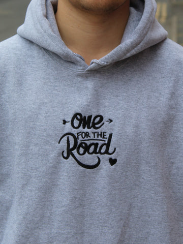 One for the Road Sweatshirt Hoodie or T-Shirt